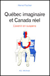 Quebec imaginaure et Canada rel
